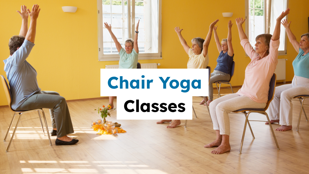 Chair Yoga Classes